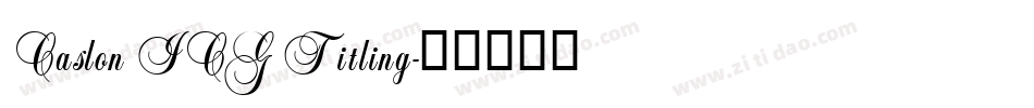 Caslon ICG Titling字体转换